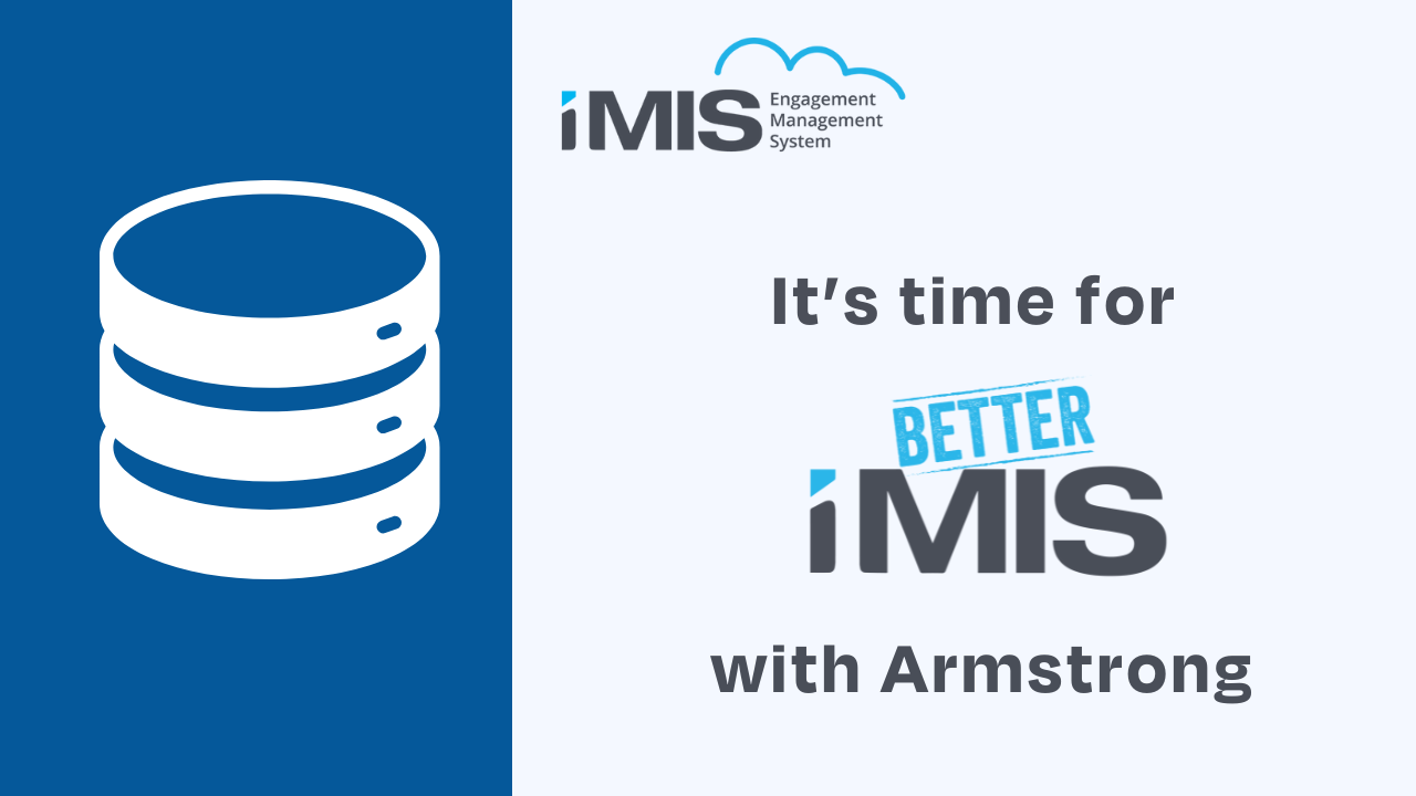 Armstrong is here for iMIS AMS